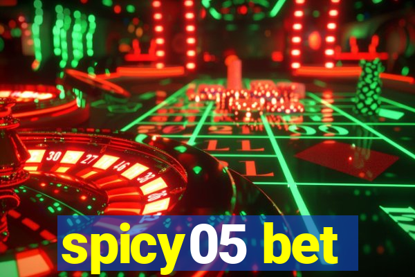 spicy05 bet